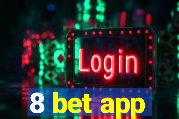 8 bet app